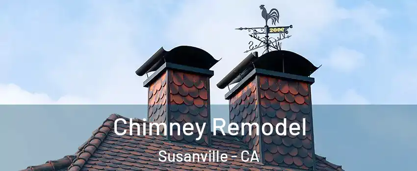  Chimney Remodel Susanville - CA