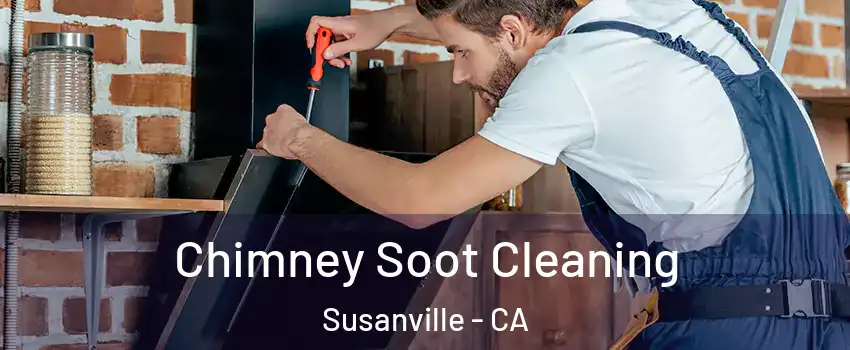  Chimney Soot Cleaning Susanville - CA