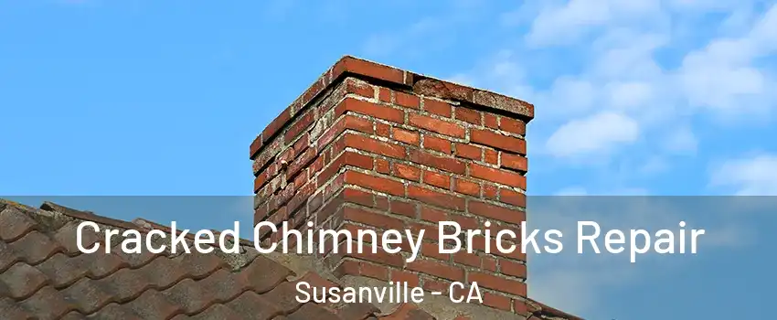  Cracked Chimney Bricks Repair Susanville - CA
