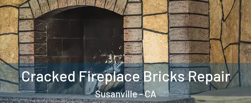  Cracked Fireplace Bricks Repair Susanville - CA