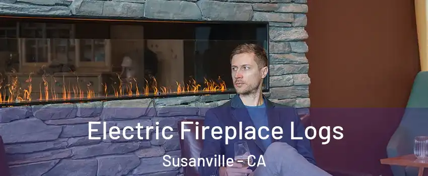  Electric Fireplace Logs Susanville - CA