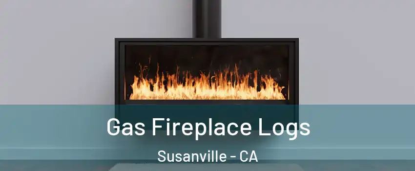  Gas Fireplace Logs Susanville - CA
