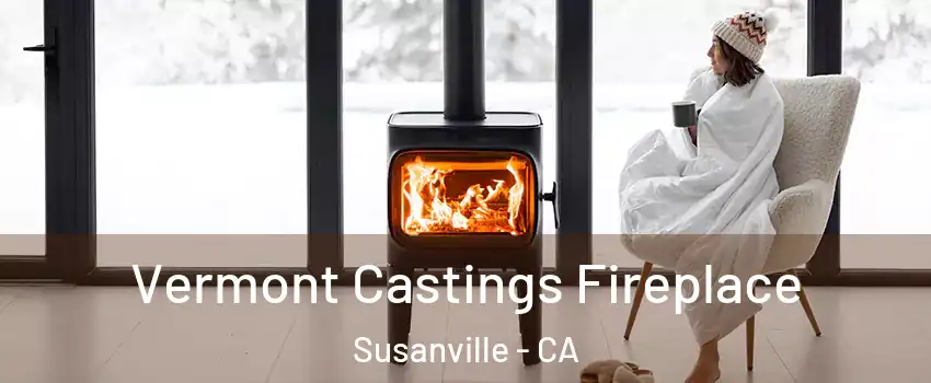  Vermont Castings Fireplace Susanville - CA